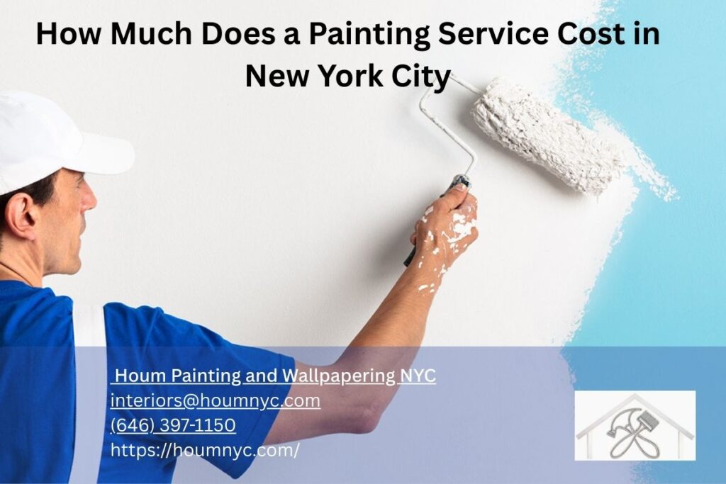 How Much Does a Painting Service Cost in New York City